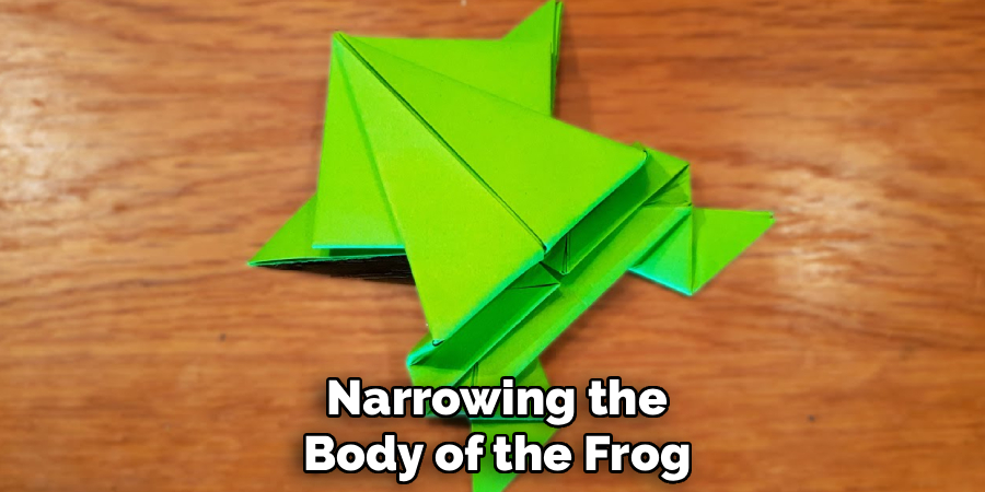 Narrowing the Body of the Frog